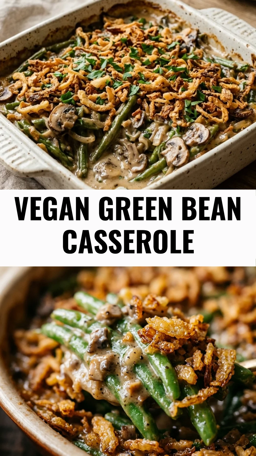 Vegan Green Bean Casserole